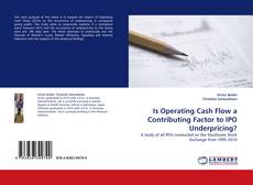 Portada del libro de Is Operating Cash Flow a Contributing Factor to IPO Underpricing?