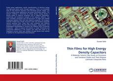 Thin Films for High Energy Density Capacitors的封面