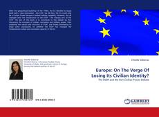 Buchcover von Europe: On The Verge Of Losing Its Civilian Identity?