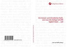 Capa do livro de Ein trewer und Christlicher Rath, wie man die Heilige Schrifft teglich lesen ... soll 