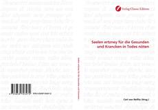 Capa do livro de Seelen ertzney für die Gesunden und Krancken in Todes nöten 