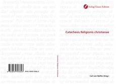 Обложка Catechesis Religionis christianae