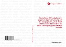 Capa do livro de Fürhalltung XXX artigkl, so in gegenwürtiger verwerrung auf die pan gepracht, vn[d] durch ainen neüwen beschwörer der allten schlange[n] gerechtfertigt werden 