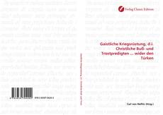 Capa do livro de Gaistliche Kriegsrüstung, d.i. Christliche Buß- und Trostpredigten ... wider den Türken 