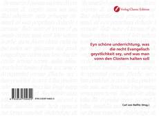 Capa do livro de Eyn schöne underrichtung, was die recht Evangelisch geystlichkeit sey, und was man vonn den Clostern halten soll 