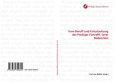 Capa do livro de Vom Beruff und Enturlaubung der Prediger Fürtreffl. Lerer Bedencken 