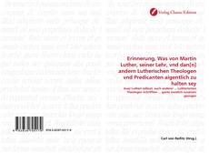 Capa do livro de Erinnerung, Was von Martin Luther, seiner Lehr, vnd dan[n] andern Lutherischen Theologen vnd Predicanten aigentlich zu halten sey 