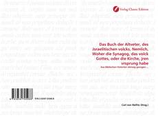 Capa do livro de Das Buch der Altveter, des Jsraelitischen volcks, Nemlich, Woher die Synagog, das volck Gottes, oder die Kirche, jren vrsprung habe 