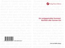 Capa do livro de Ein wolgegründtes Summari-Büchlein aller Sonnen-Vür 