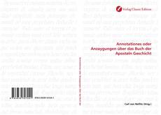 Capa do livro de Annotationes oder Anzaygungen über das Buch der Aposteln Geschicht 