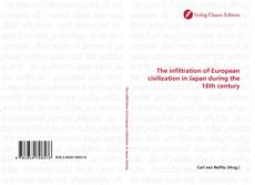 Capa do livro de The infiltration of European civilization in Japan during the 18th century 
