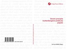 Decem precepta Vuittenbergensi predicata populo kitap kapağı