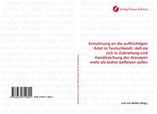 Capa do livro de Ermahnung an die auffrichtigen Artzt in Teutschlandt, daß sie sich in Zubreitung und Handtreichung der Arzneyen mehr als bisher befleisen sollen 