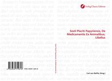 Capa do livro de Sexti Placiti Papyriensis, De Medicamentis Ex Animalibus, Libellus 