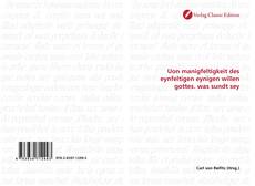 Portada del libro de Uon manigfeltigkeit des eynfeltigen eynigen willen gottes. was sundt sey