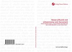 Portada del libro de Newer jrthumb vnd schwermerey vom Sacrament