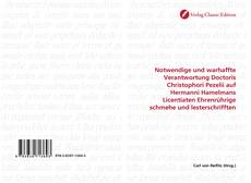 Capa do livro de Notwendige und warhaffte Verantwortung Doctoris Christophori Pezelii auf Hermanni Hamelmans Licentiaten Ehrenrührige schmehe und lesterschrifften 