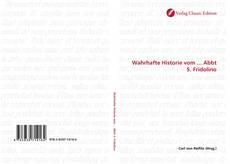 Capa do livro de Wahrhafte Historie vom ... Abbt S. Fridolino 