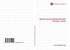 Capa do livro de Bericht auf das Wächterhörnlein Christph. Irenaei 