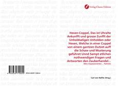 Capa do livro de Hexen-Coppel, Das ist Uhralte Ankunfft und grosse Zunfft der Unholdseligen Unholden oder Hexen, Welche in einer Coppel von einem gantzen Dutzet auff die Schaw und Musterung geführet Unnd Sampt etlichen nothwendigen Fragen und Antworten den Zauberhandel... 