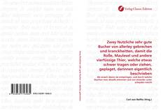 Capa do livro de Zwey Nutzliche sehr gute Bucher von allerley gebrechen und kranckheitten, damit die Roße, Maulesel und andere vierfüssige Thier, welche etwas schwer tragen oder ziehen, geplaget, darinnen eigentlich beschrieben 