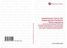 Capa do livro de Supplementum, Das ist, Der Augspurgischen Confession Histori ergentzung 