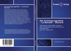 Die Zurückgezogenheit - La Retraite - Deutsch的封面