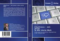 Capa do livro de ChatCross - mit Jesus in die vierte Welt 