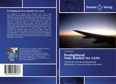 Bookcover of Predigtband Vom Dunkel ins Licht