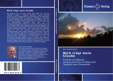 Capa do livro de Mich trägt mein Glaube 