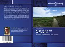 Bookcover of Wege durch das Kirchenjahr