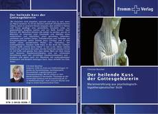 Capa do livro de Der heilende Kuss der Gottesgebärerin 