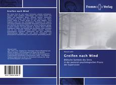 Buchcover von Greifen nach Wind