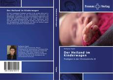 Capa do livro de Der Heiland im Kinderwagen 