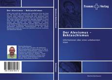Der Alevismus - Bektaschismus的封面