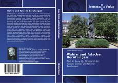 Bookcover of Wahre und falsche Berufungen