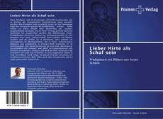 Capa do livro de Lieber Hirte als Schaf sein 