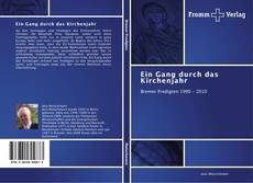 Bookcover of Ein Gang durch das Kirchenjahr
