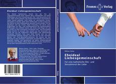 Bookcover of Eheideal Liebesgemeinschaft