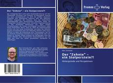 Bookcover of Der "Zehnte" - ein Stolperstein?!