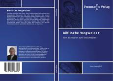 Bookcover of Biblische Wegweiser