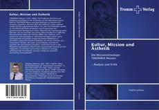 Capa do livro de Kultur, Mission und Ästhetik 