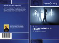 Bookcover of Erquicke mein Herz in Christus