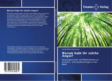 Portada del libro de Warum habt ihr solche Angst?