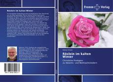 Bookcover of Röslein im kalten Winter
