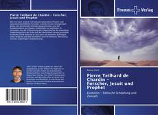Capa do livro de Pierre Teilhard de Chardin - Forscher, Jesuit und Prophet 