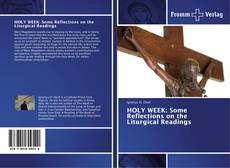 Capa do livro de HOLY WEEK: Some Reflections on the Liturgical Readings 