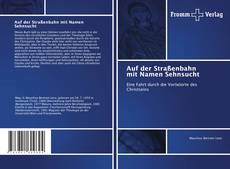 Capa do livro de Auf der Straßenbahn mit Namen Sehnsucht 