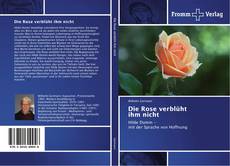 Capa do livro de Die Rose verblüht ihm nicht 