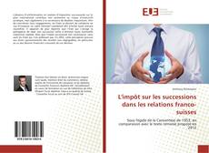 Portada del libro de L'impôt sur les successions dans les relations franco-suisses